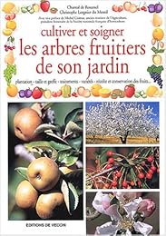 Cultiver et soigner les arbres fruitiers de son jardin