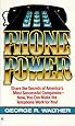 Phone Power: How to Make the Telephone Your Most Profitable Business Tool