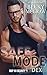 Safe Mode: Deep Six Security Book 4 (Deep Six Security Series) (Volume 4)