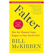 Falter: Has the Human Game Begun to Play Itself Out?