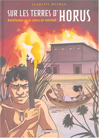 Nakhtamon ou La colère de Sekhmet