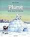 plume et le chien de traineau (ALBUMS NORDSUD) by