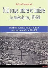 Midi rouge, ombres et lumières