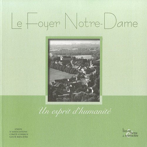 Le  foyer Notre-Dame