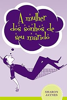 Livro A mulher dos sonhos de seu marido