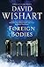 Foreign Bodies: A mystery set in Ancient Rome (A Marcus Corvinus mystery Book 18) by David Wishart