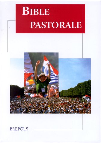 Bible pastorale by Abbaye de Maredsous