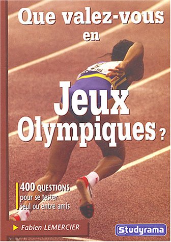 Que valez-vous en jeux olympiques ?