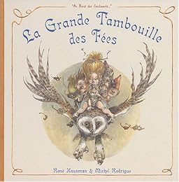 La  grande tambouille des fées