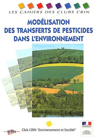 Modélisation des transferts de pesticides dans l'environnement