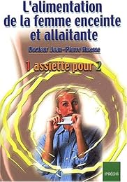L' alimentation de la femme enceinte et allaitante
