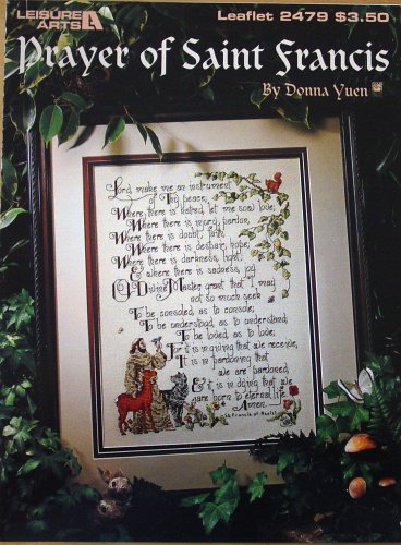 Prayer of Saint Francis Cross Stitch (Leisure Arts Leaflet #2479)