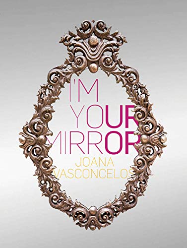 [Free] Joana Vasconcelos: I'm Your Mirror P.P.T