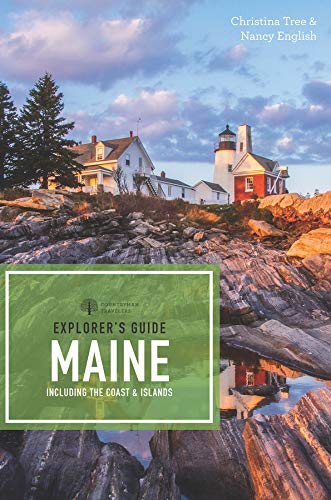 Explorer's Guide Maine (18th Edition) (Explorer's Complete) by Christina Tree, Nancy English