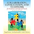 Collaboration, Consultation, and Teamwork for Students with Special Needs (7th Edition)