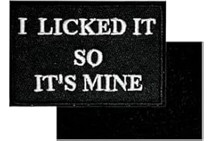 HIESPU STORE I Licked It So It's Mine Embroidered Hook and Loop Patch