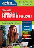 Concours Contrôleur des finances publiques - Tout-en-un - 2018-2019: Tout-en-un - 2018-2019 (2018-2019) (Fonction Publique d'État (2)) (French Edition) by 