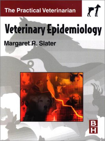 Veterinary Epidemiology (Practical Veterinarian)