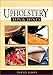 Upholstery Tips & Hints by 