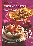 Mes recettes indiennes (French Edition) by 