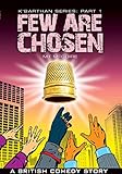 Front cover for the book Few Are Chosen (K'Barthan Trilogy, #1) by M. T. McGuire