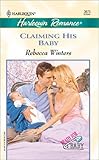 Claiming His Baby (Ready For Baby)