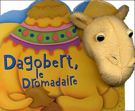 Dagobert, le dromadaire
