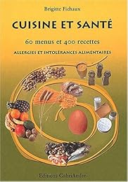 Allergies et intolérances alimentaires