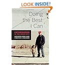 Doing the Best I Can: Fatherhood in the Inner City