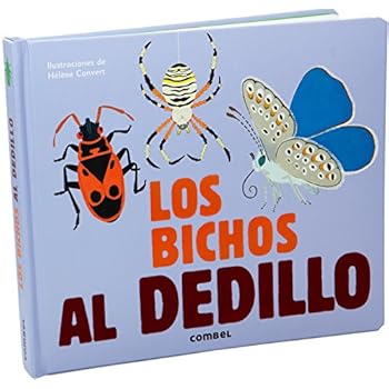 Los bichos al dedillo Los bichos al dedillo