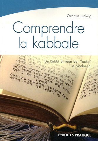 Comprendre la kabbale