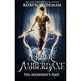 Errol Amberdane: The Alchemist's Plot (Guardian of Secrets Book 2)