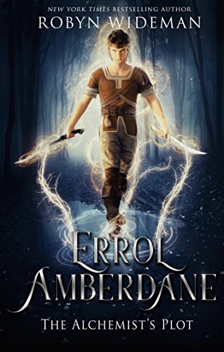 Errol Amberdane: The Alchemist's Plot (Guardian of Secrets Book 2)