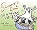 Simon's Cat Off to the Vet . . . and Other Cat-astrophes: Fixed Layout Edition by Simon Tofield