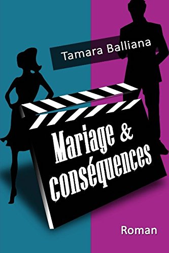 Download Mariage et conséquences (French Edition)