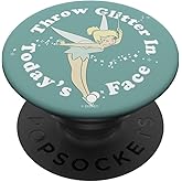 Disney Peter Pan Tinkerbell Throw Glitter in Today's Face PopSockets Adhesive PopGrip