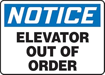 Elevator Out Of Order 10X14 .040 Aluminum Sign: Yard Signs: Amazon.com