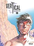 Vertical - Tome 02 (Vertical (2)) (French Edition) by 