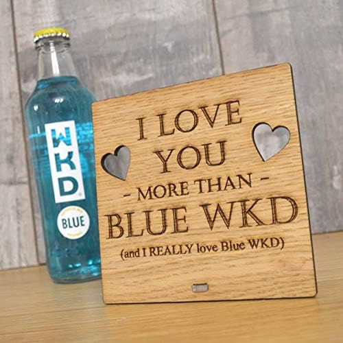 123RoyWarner I Love You More Than Blue Wkd Personalised Oak Wooden Sign