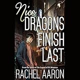 Nice Dragons Finish Last: Heartstrikers, Book 1