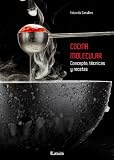 Cocina molecular (Spanish Edition) Cocina molecular (Spanish Edition)
