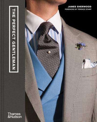 Bespoke: The Men's Style of Savile Row: Sherwood, James, Ford, Tom