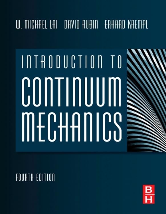 Continuum Mechanics for Engineers (Applied and Computational