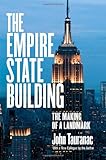 Front cover for the book Empire State Building: The Making of a Landmark by John Tauranac