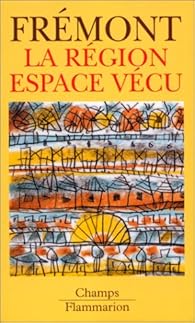 Livres Couvertures de La Région, espace vécu