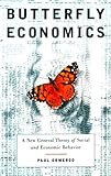 Butterfly Economics: A New General Theory of Social and Economic Behavior