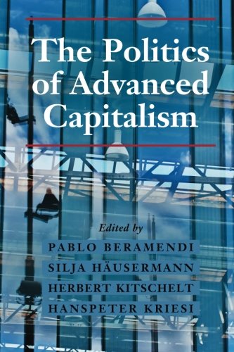 The Politics of Advanced Capitalism