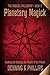 Planetary Magick: Invoking and Directing the Powers of the Planets (The Magical Philosophy) by 