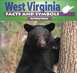 Front cover for the book West Virginia Facts and Symbols (The States and Their Symbols) by Kathy Feeney