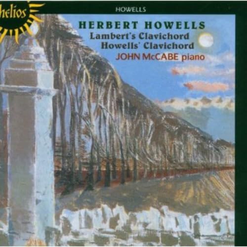 Howells: Lambert's Clavichord & Howells' Clavichord